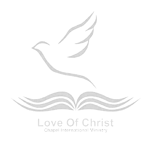 Love of Christ Chapel International Ministries