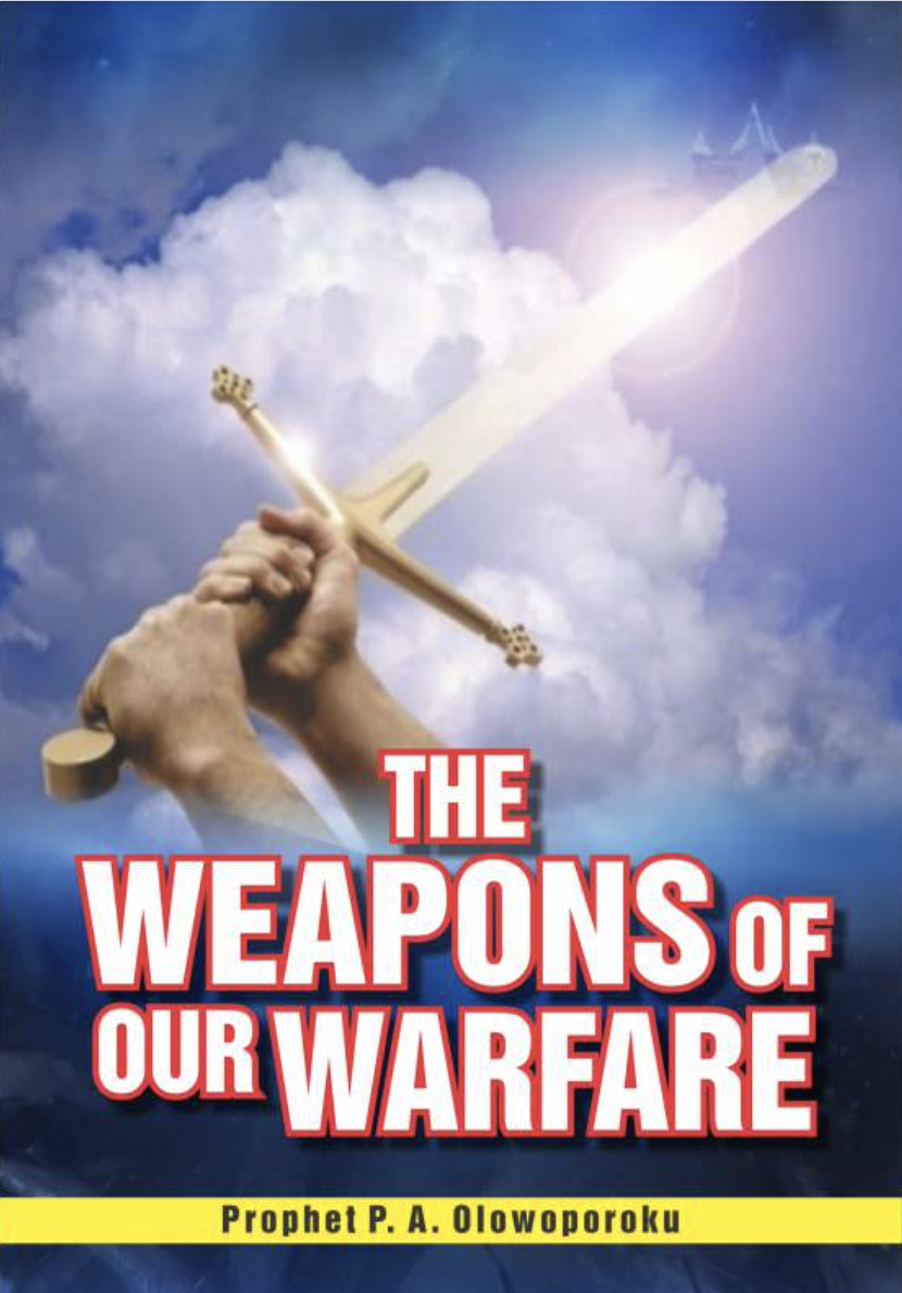 The weapon of our warfare Love of Christ Chapel International